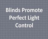 Blinds Promote Perfect Light Control video BlindsPromotePerfectLightControl.mp4